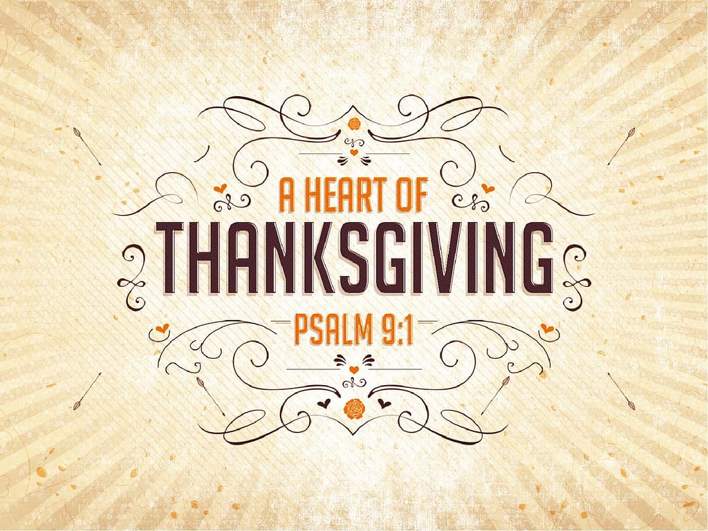 A Heart of Thanksgiving Ministry PowerPoint