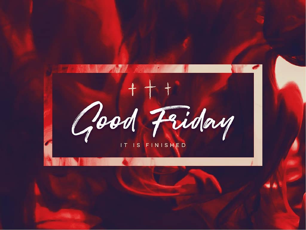 Good Friday It Is Finished Sermon PowerPoint