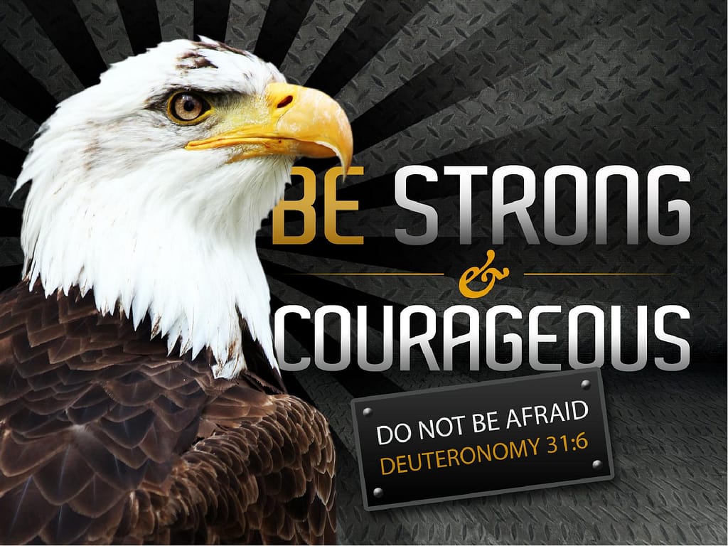 Be Strong and Courageous PowerPoint