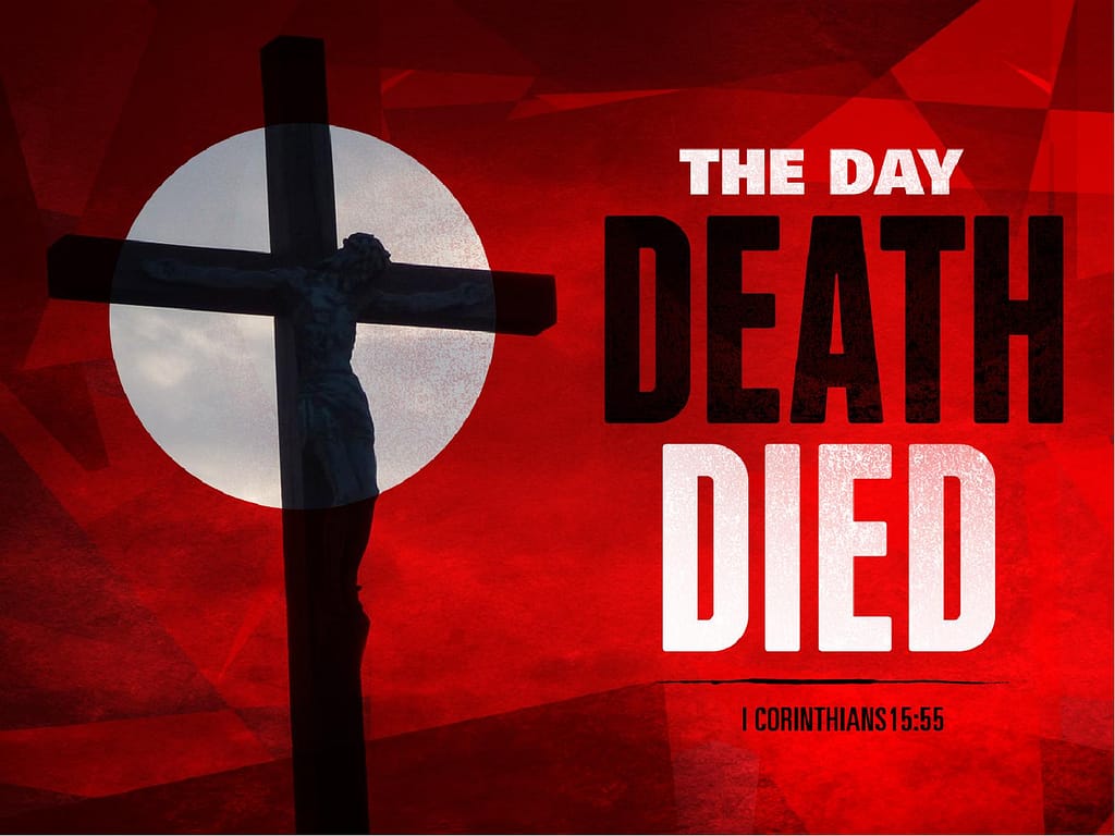 The Day Death Died Easter Graphics PowerPoint