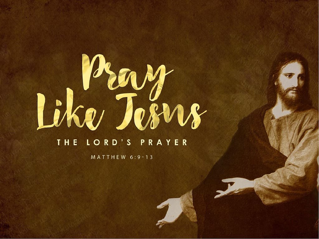 Pray Like Jesus Ministry PowerPoint