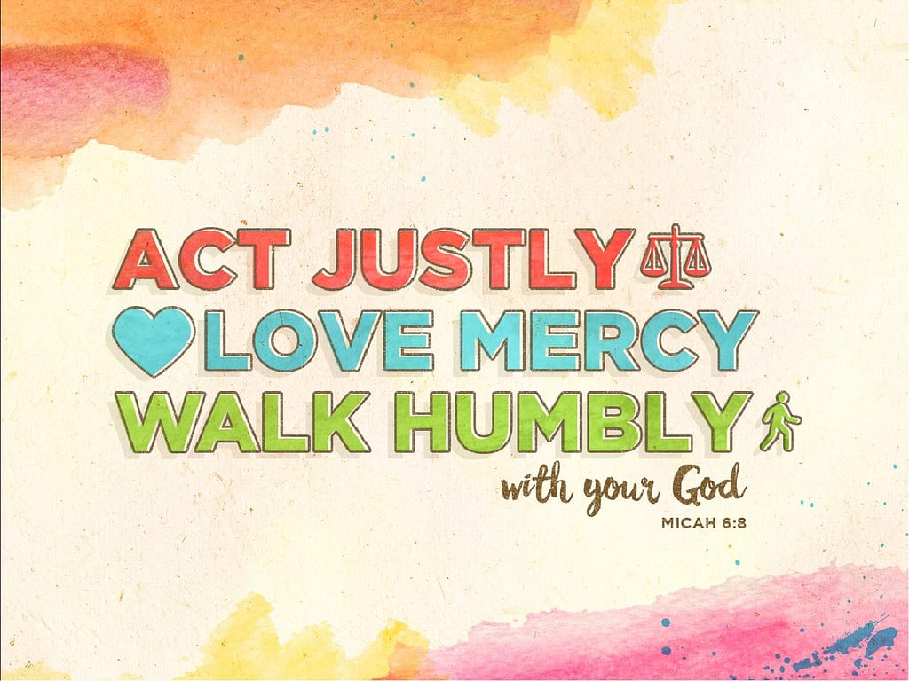 Act Justly Love Mercy Walk Humbly Sermon PowerPoint