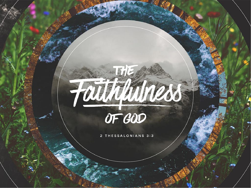 Faithfulness Of God Sermon PowerPoint