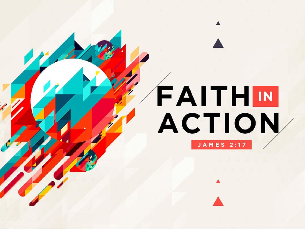 Faith In Action Sermon PowerPoint