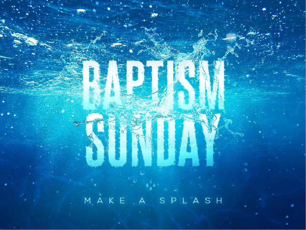 Baptism Sunday Church PowerPoint