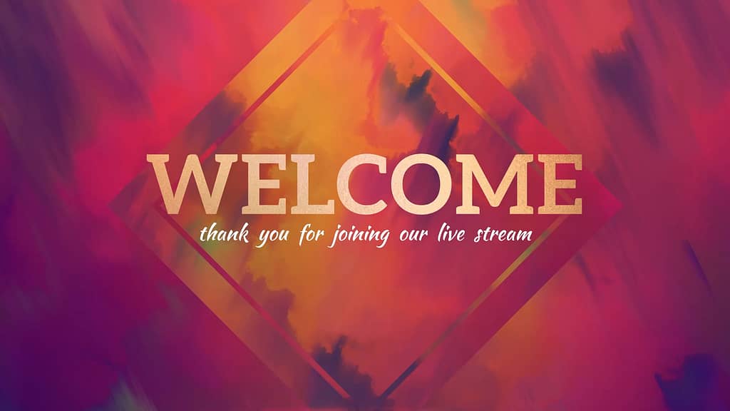 Welcome to Live Stream: Painted Fall Motion Worship