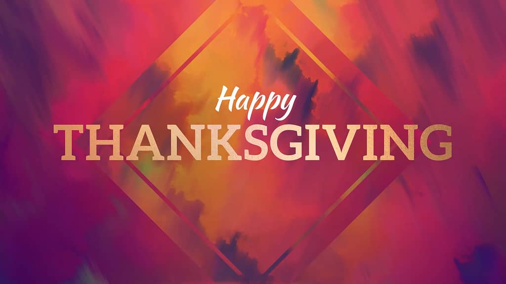 Happy Thanksgiving: Painted Fall Motion Worship