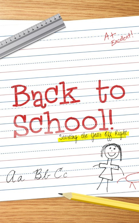 Back to School Starting the Year Off Right Christian Bulletin