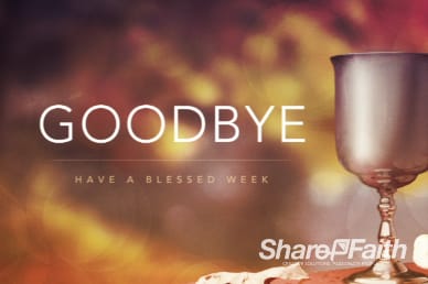 Goodbye Communion Cup and Bread Video Loop for Church
