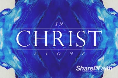 In Christ Alone Title Video Loop