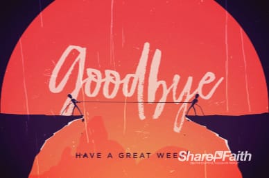 Give And Take Goodbye Church Motion Graphic