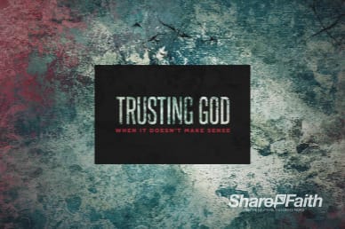 Trusting God Title Church Motion Graphic