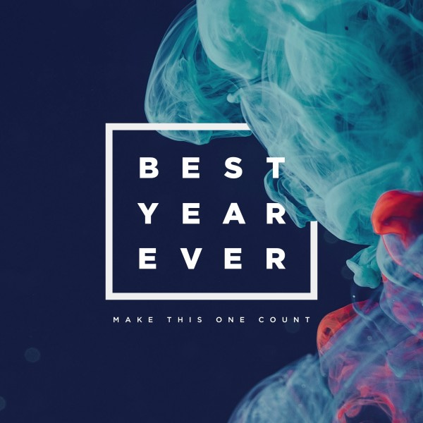 Best Year Ever Social Media Graphic