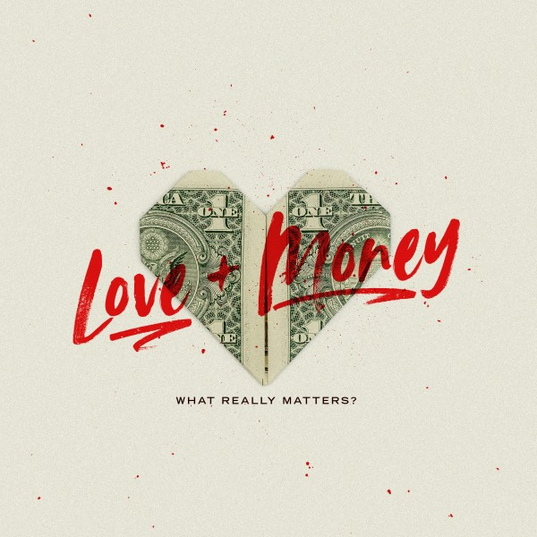 Love And Money Social Media Graphic