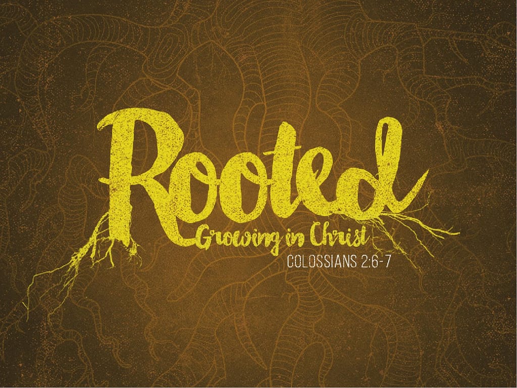 Rooted Ministry PowerPoint