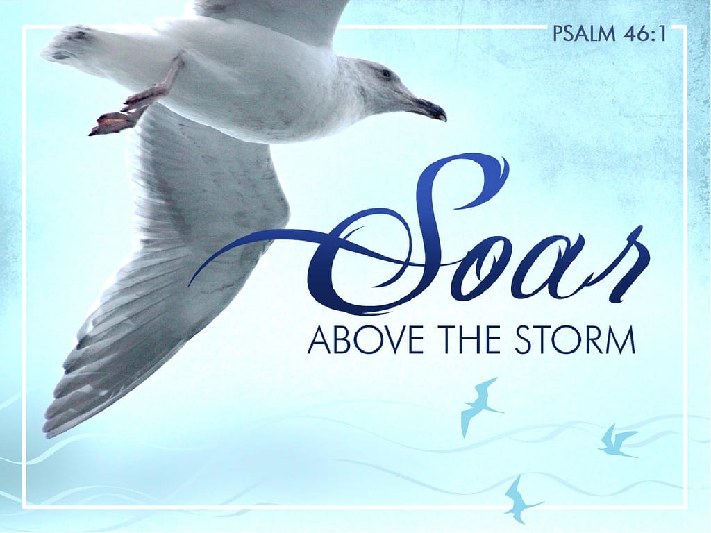 Soar Above The Storm PowerPoint