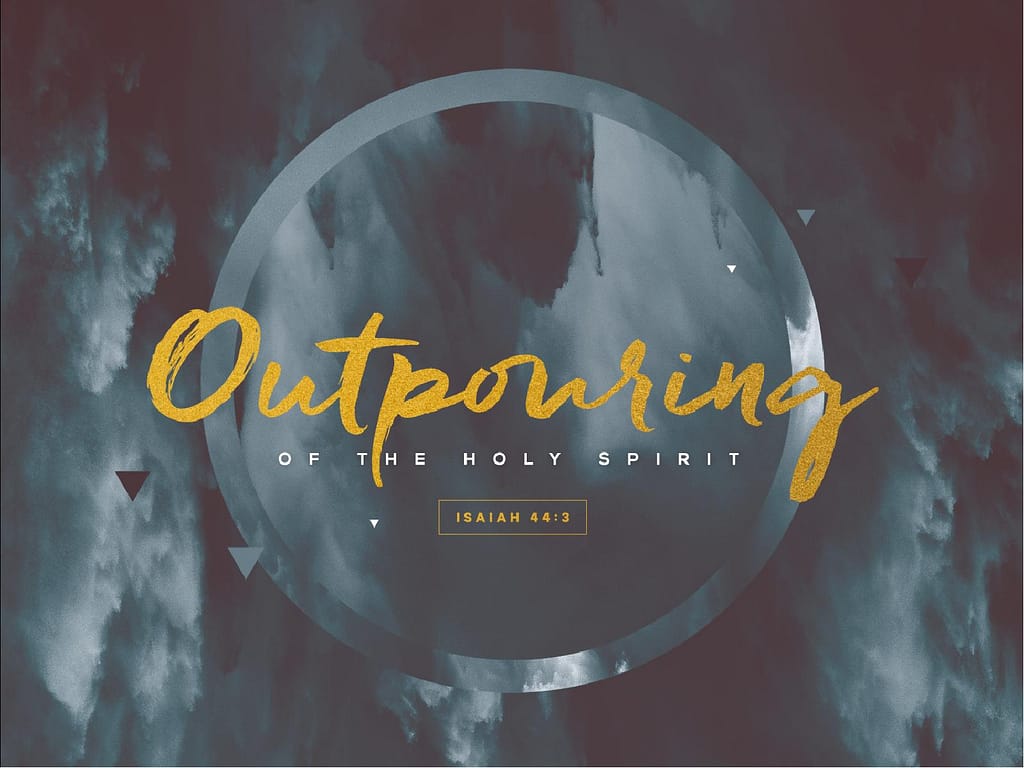 Outpouring of the Holy Spirit Sermon PowerPoint