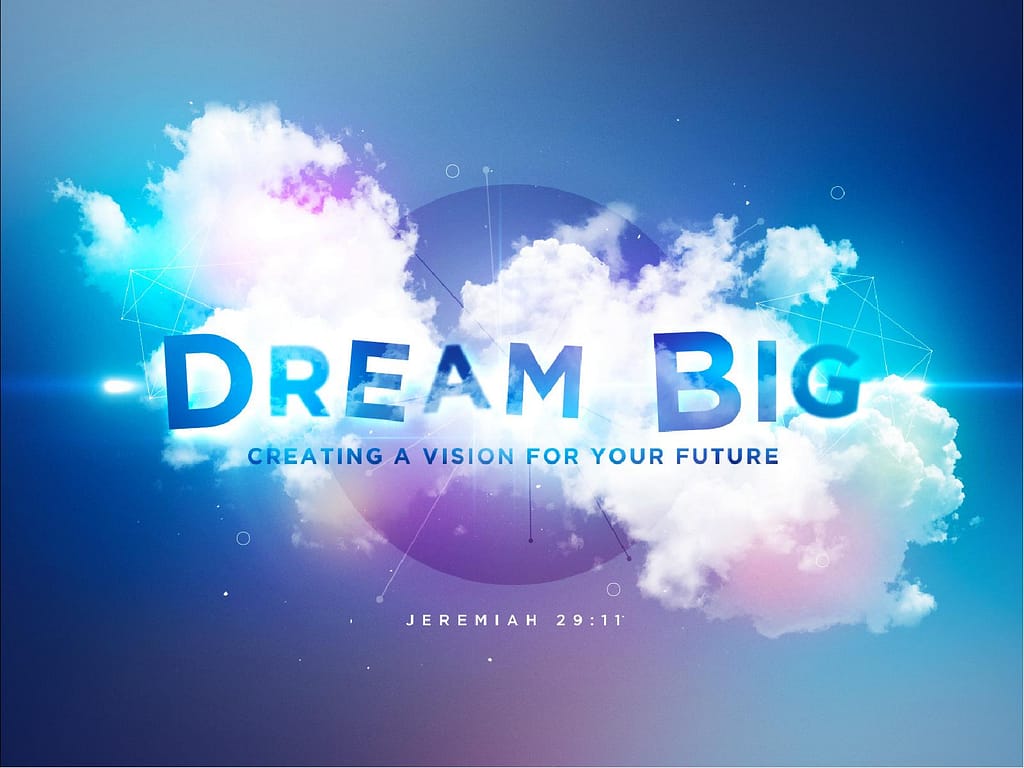 Dream Big Church PowerPoint
