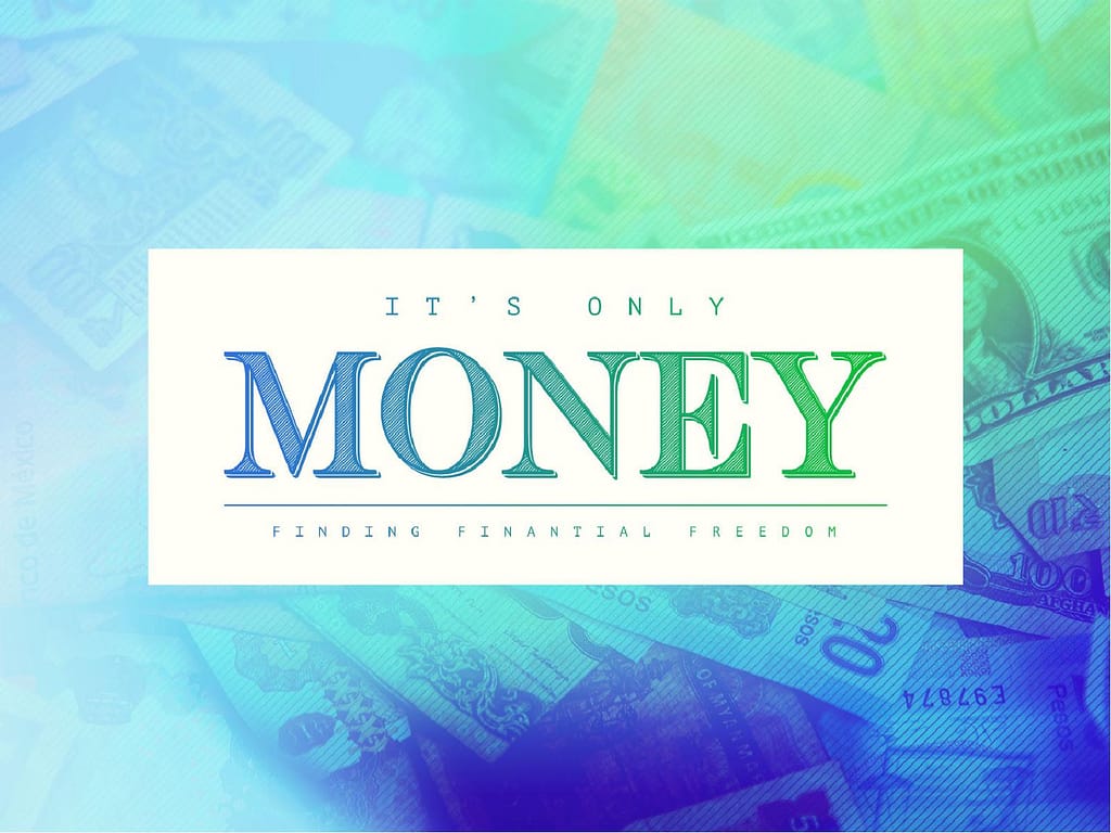 It's Only Money Church PowerPoint