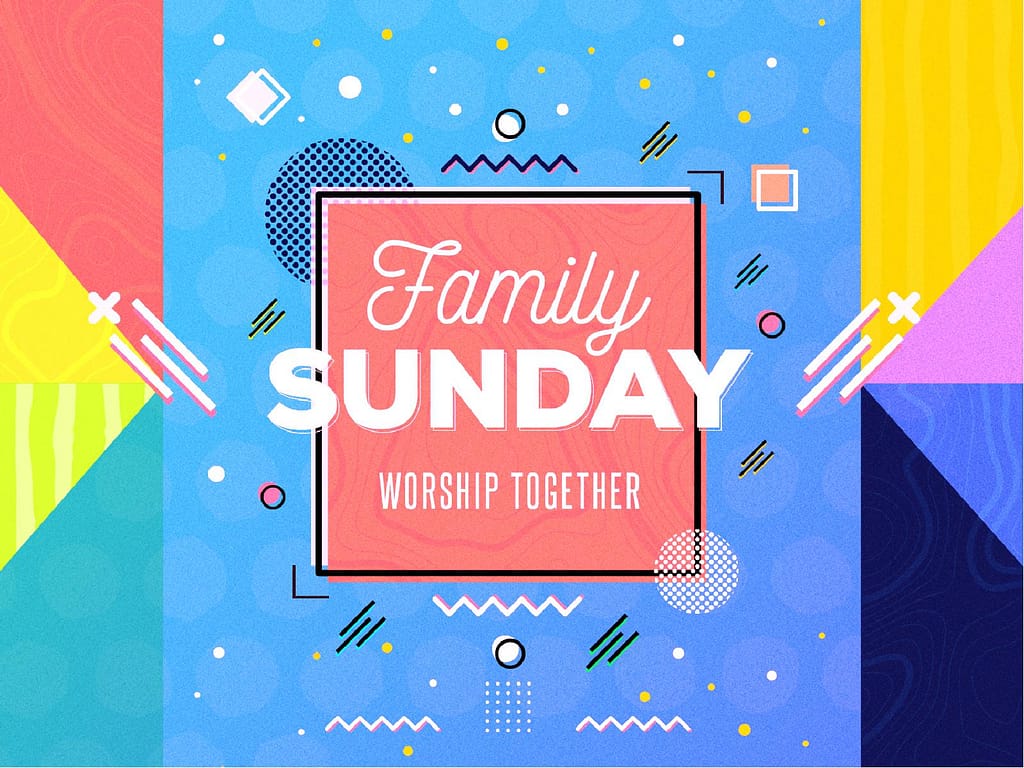 Family Sunday Church Powerpoint