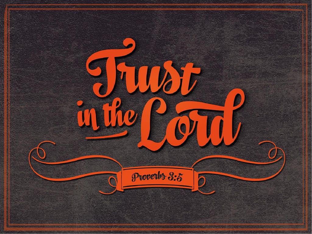 Trust in the Lord Church PowerPoint