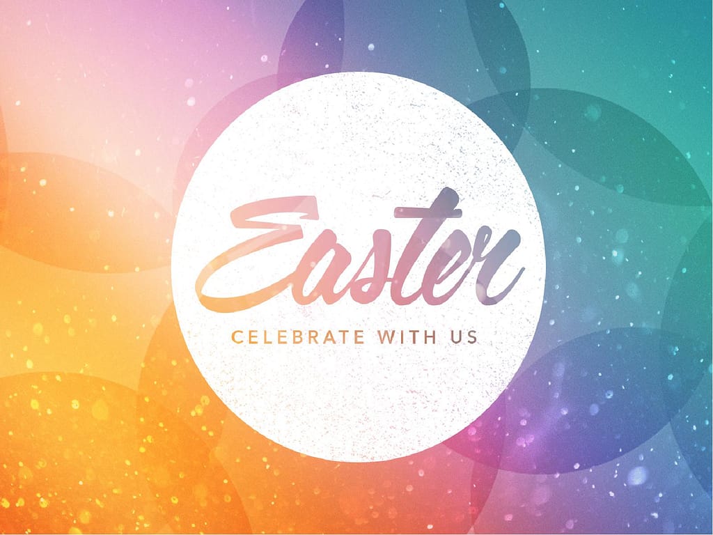 Easter Celebrate With Us Easter PowerPoint