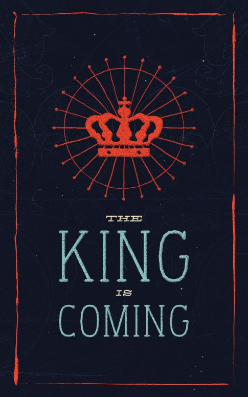 The King is Coming Christain Bulletin