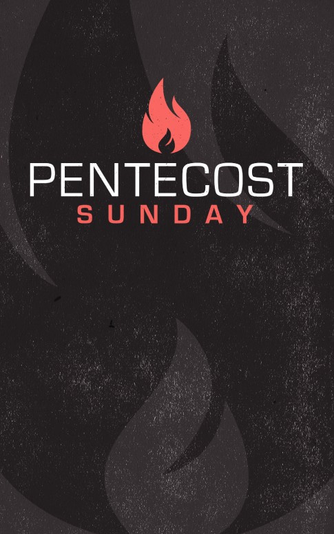 Pentecost Sunday Ministry Bulletin