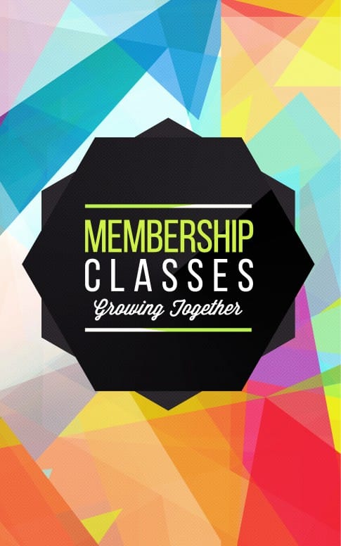 Membership Classes Church Bulletin