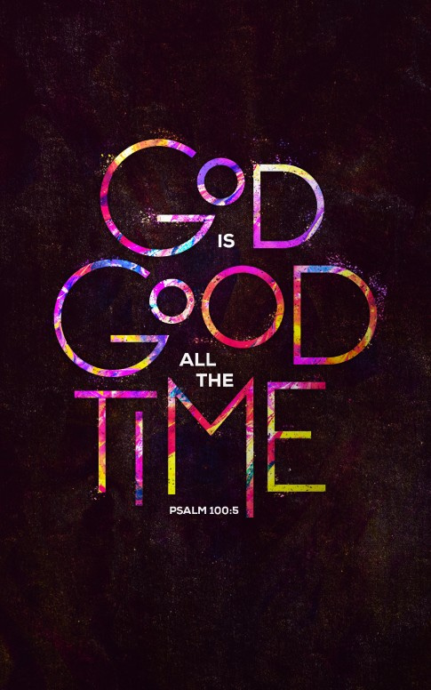 God is Good All The Time Church Bulletin