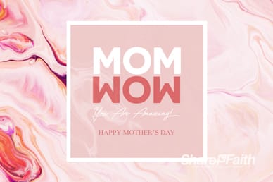 Mom Wow Mother's Day Service Motion Graphic