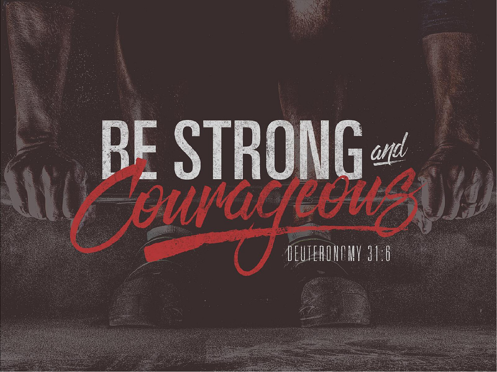 Be Strong and Courageous Religious Ministry PowerPoint