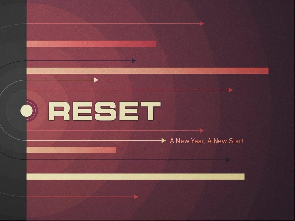 Reset for the New Year Christian Semon PowerPoint