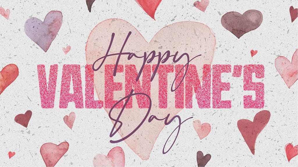 Happy Valentine's Day 2022 Title Graphics