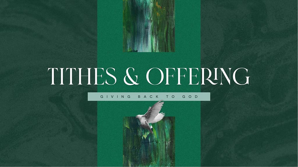 Tithes & Offerings Church Graphics Title