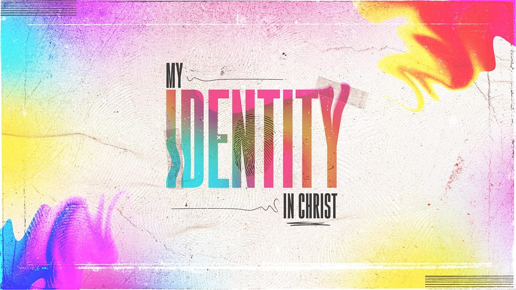 My Identity In Christ Church Graphics