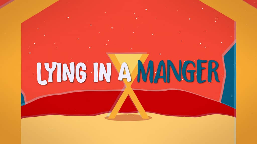 Lying in a Manger Song Christmas Worship Video For Kids