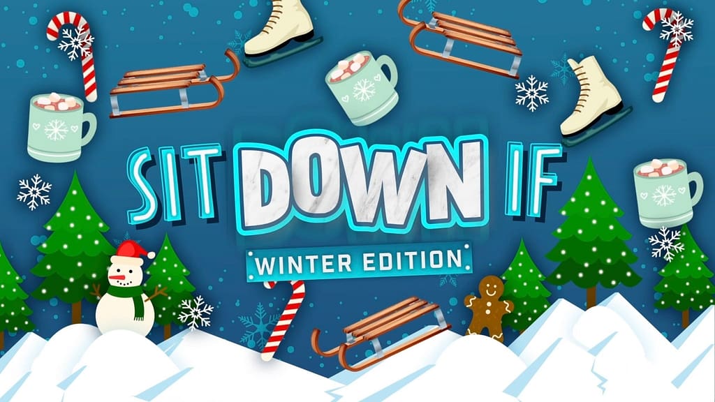 Sit Down If Winter Edition Game Video