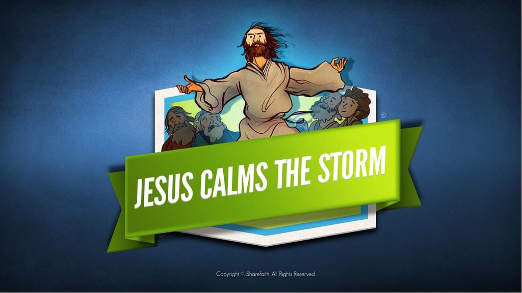Jesus Calms The Storm Kids Bible Story