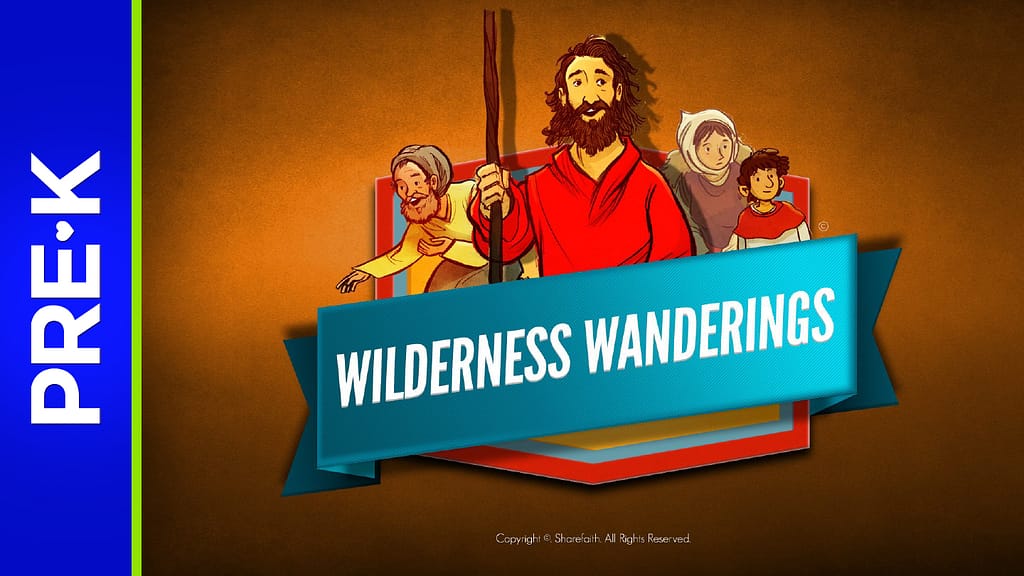 Exodus Wilderness Wanderings Preschool Bible Video