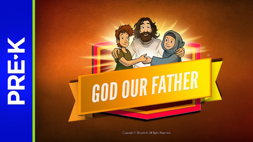Matthew 6 God Our Father Preschool Bible Video