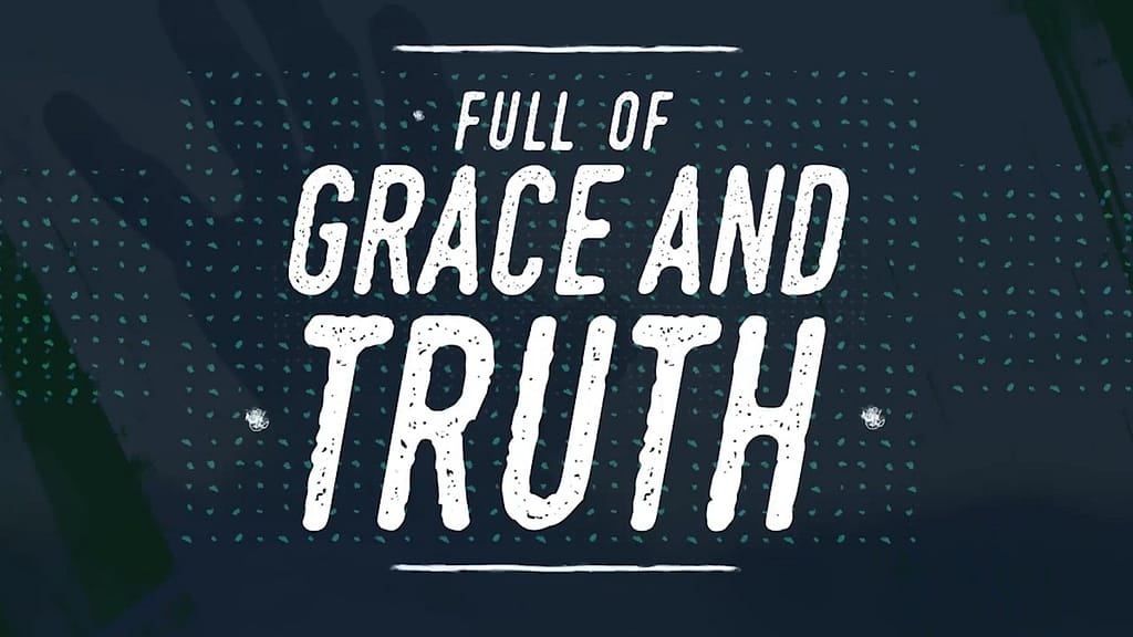 Grace and Truth Worship Video For Kids