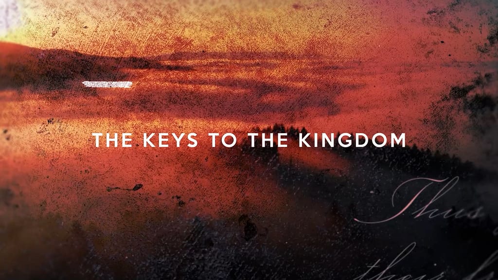 Keys to the Kingdom Sermon Video