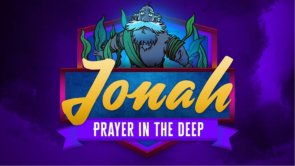 Jonah 2 Prayer in the Deep Kids Bible Story