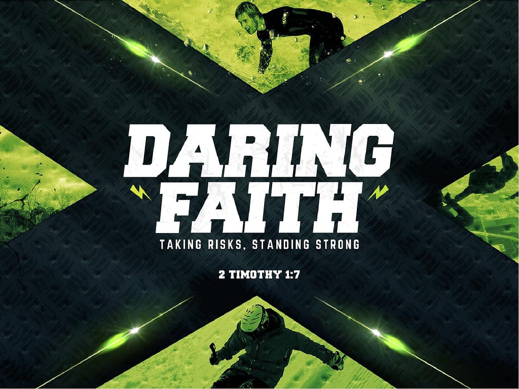 Daring Faith Christian PowerPoint