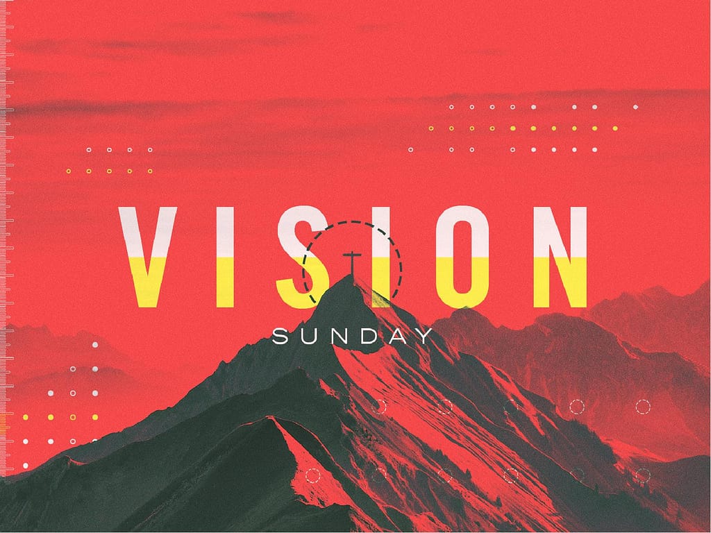 Vision Sunday Red Mountains Church PowerPoint