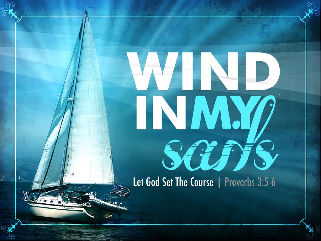 Wind In My Sails PowerPoint
