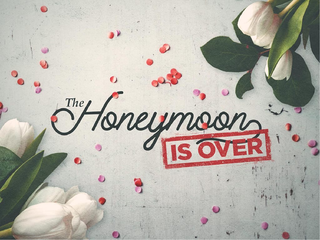 Honeymoon Is Over Church PowerPoint