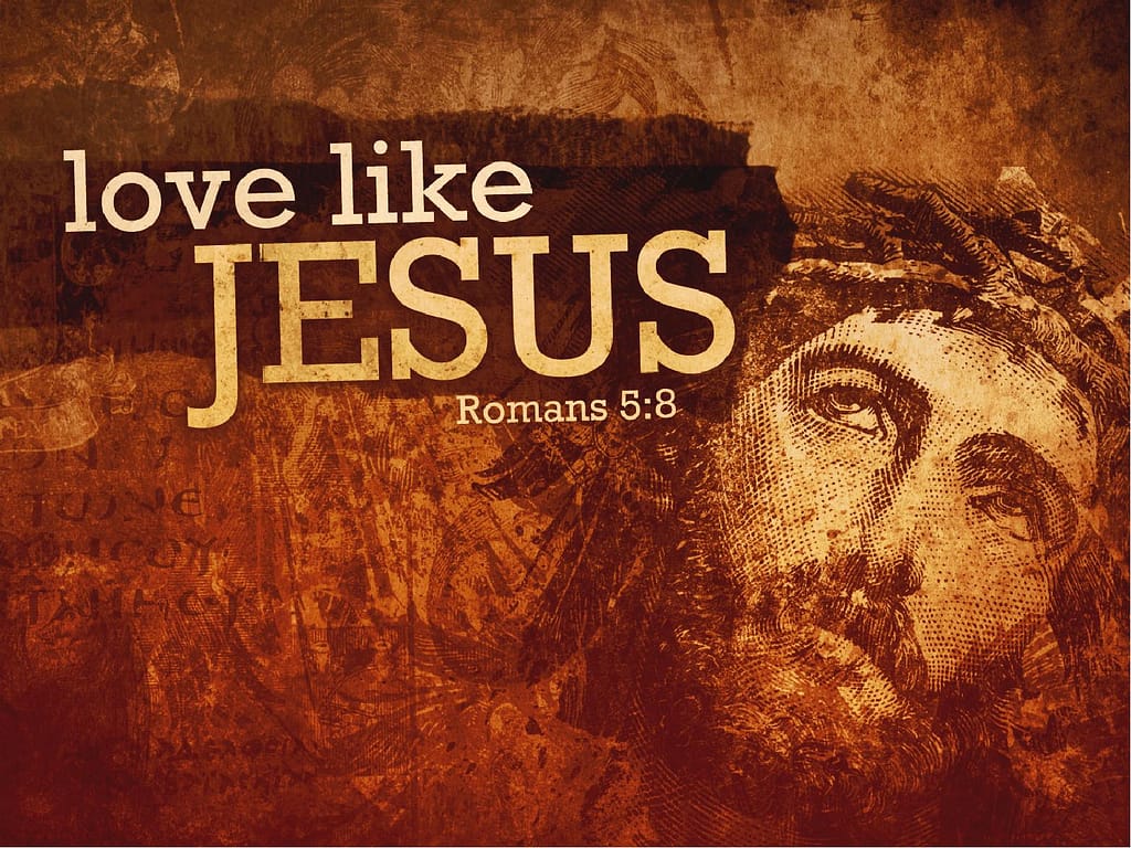 Romans 5:8 Love Like Jesus Sermon PowerPoint for Church