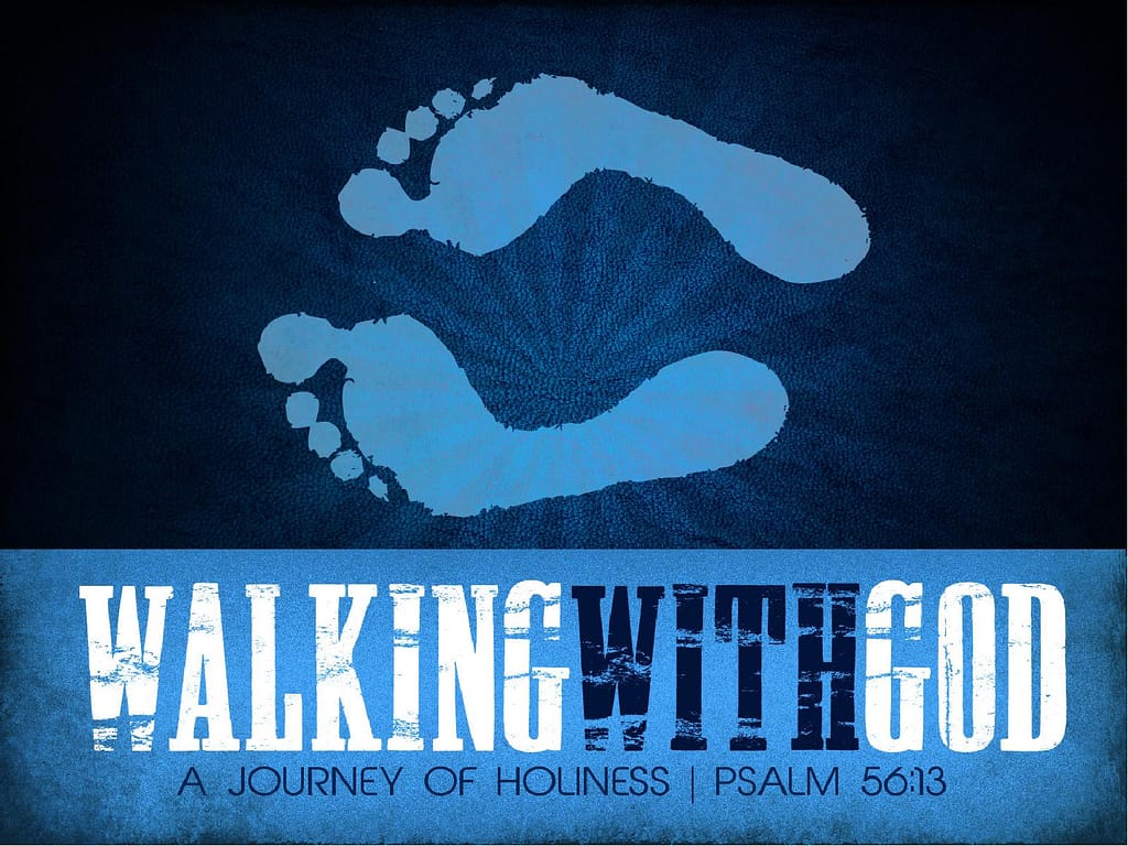 Walking with God PowerPoint Sermon